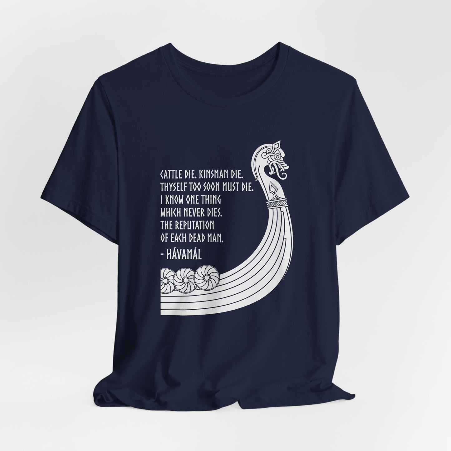 Hávamál Quote T-Shirt