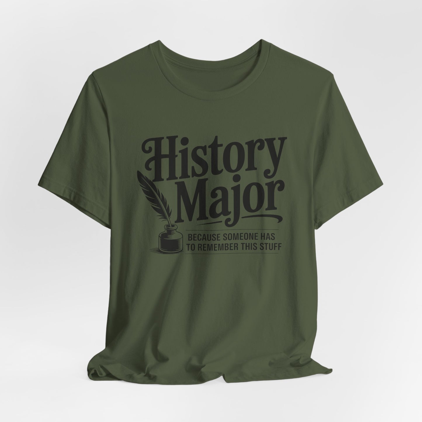 Funny History Major T-Shirt
