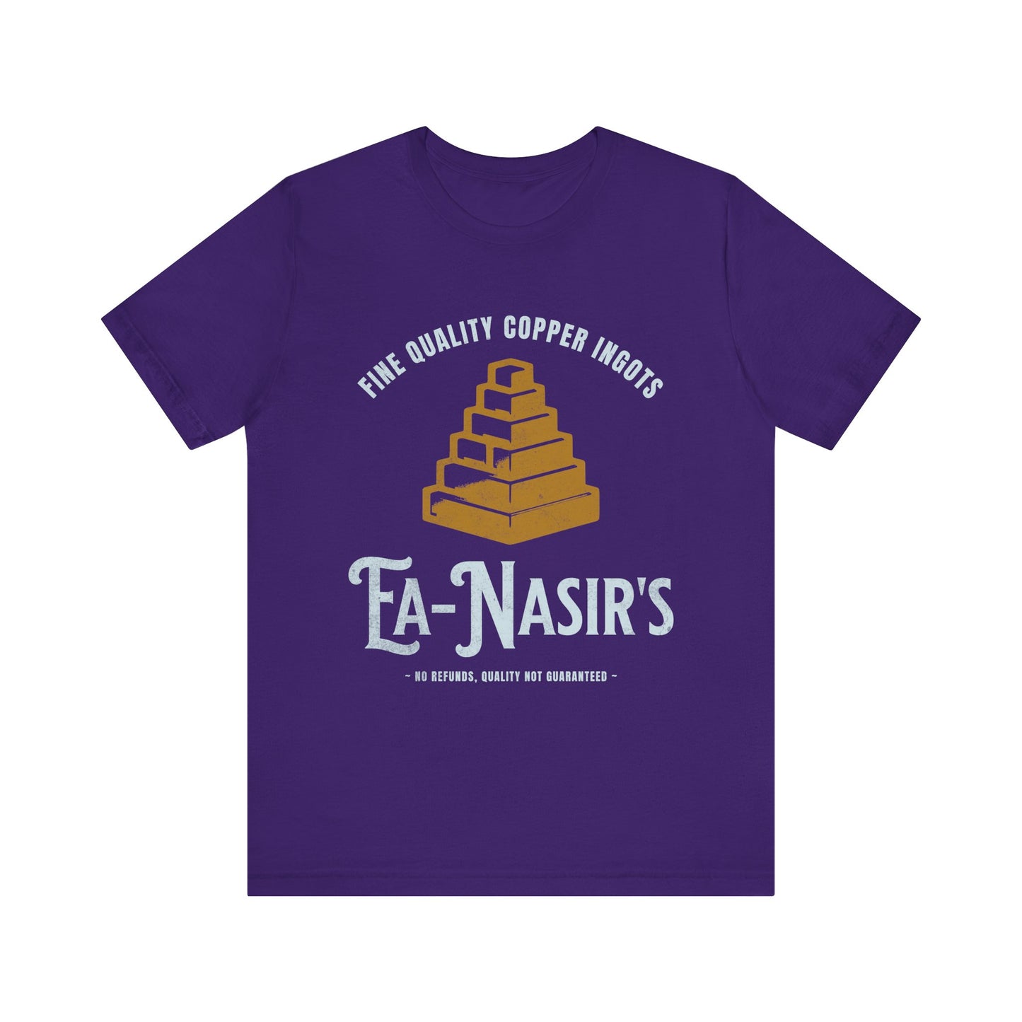 Ea Nasir's Fine Quality Copper Ingots Meme T-Shirt