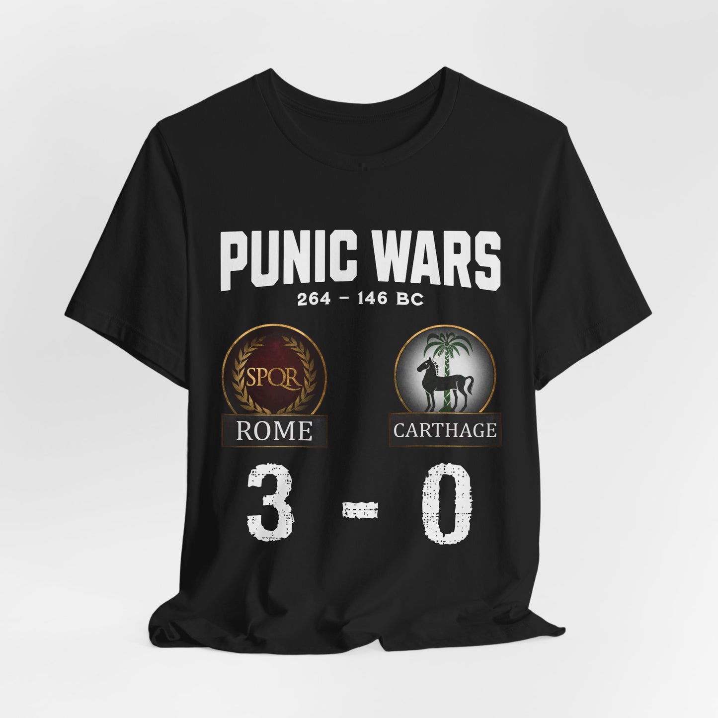 Punic Wars - Rome vs Carthage - 3 to 0 Final Score - Funny History T-shirt