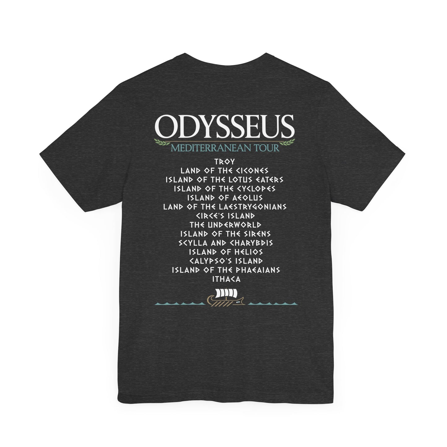 Odysseus Mediterranean Tour - The Odyssey Double Sided T-Shirt
