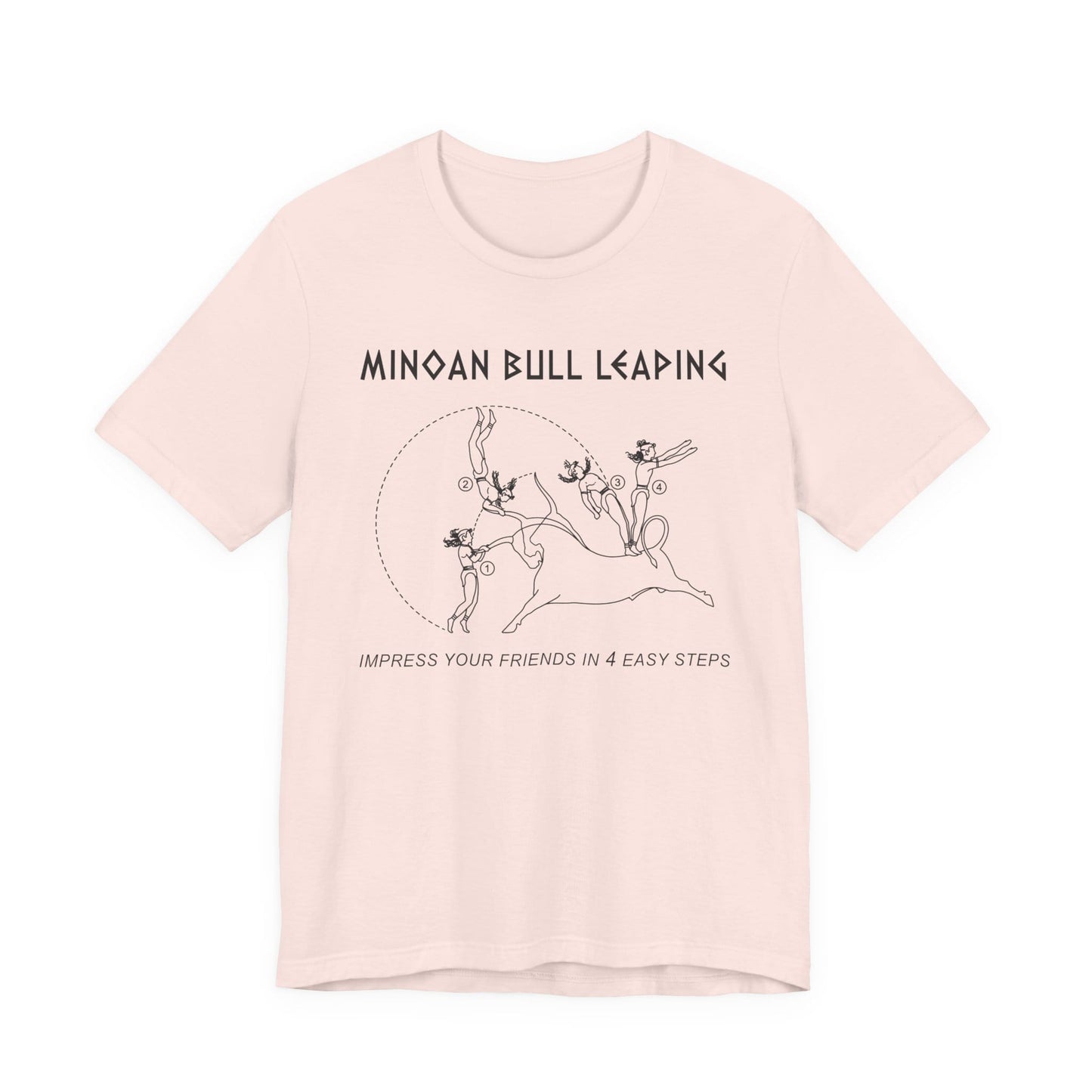 Minoan Bull Leaping 4 Easy Steps T-Shirt