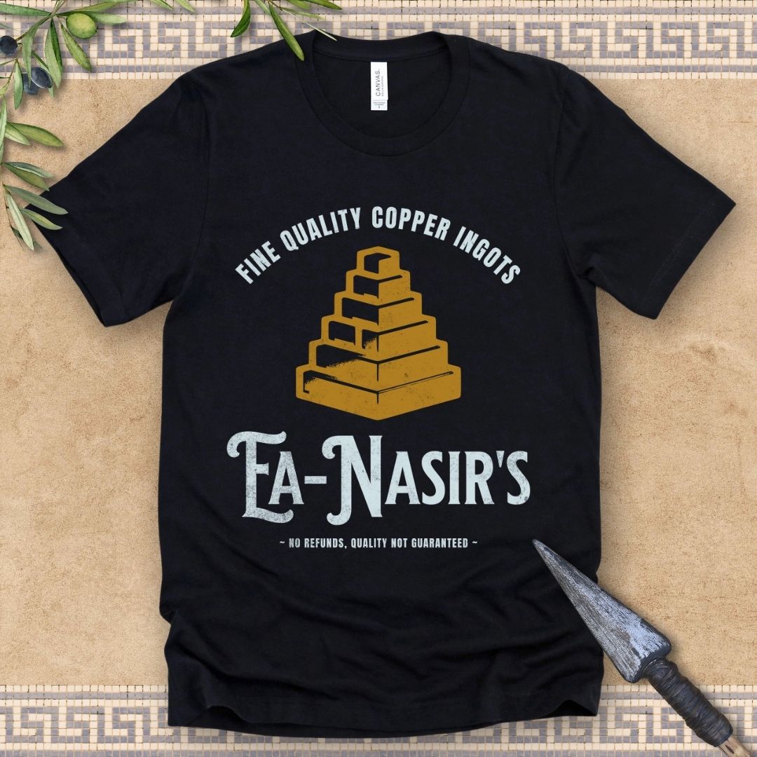 Ea Nasir's Fine Quality Copper Ingots Meme T-Shirt