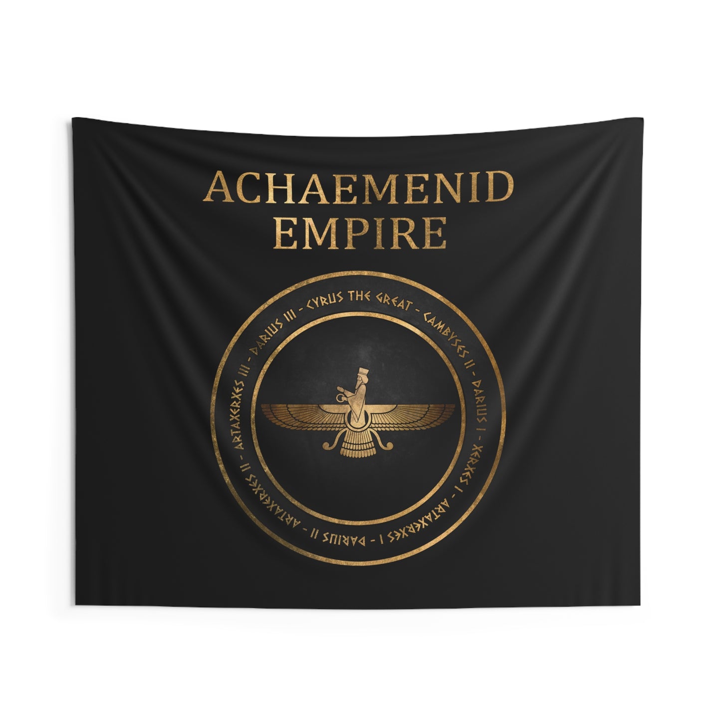 Achaemenid Persian Empire - The Great Kings of Persia - Ancient Persian History Indoor Wall Tapestry 60" x 50"