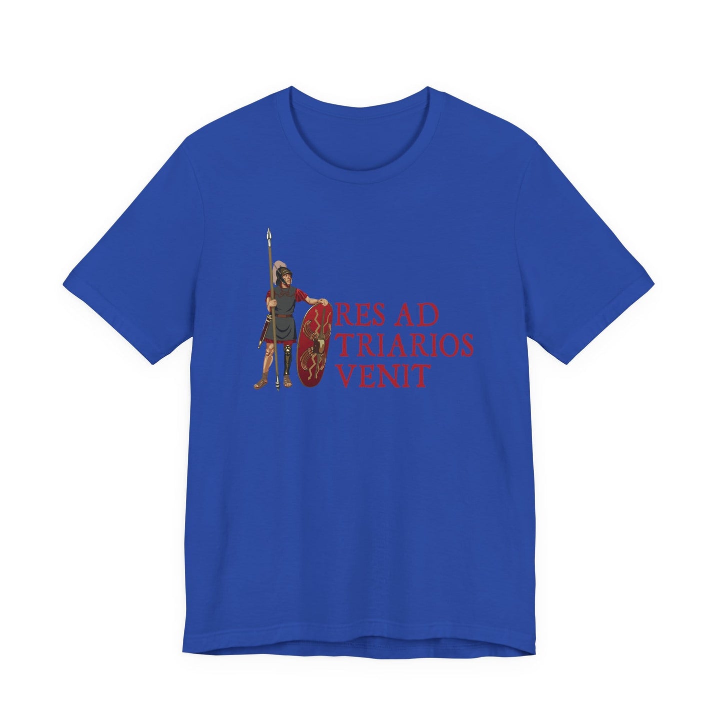 It's Come to the Triarii Latin T-Shirt