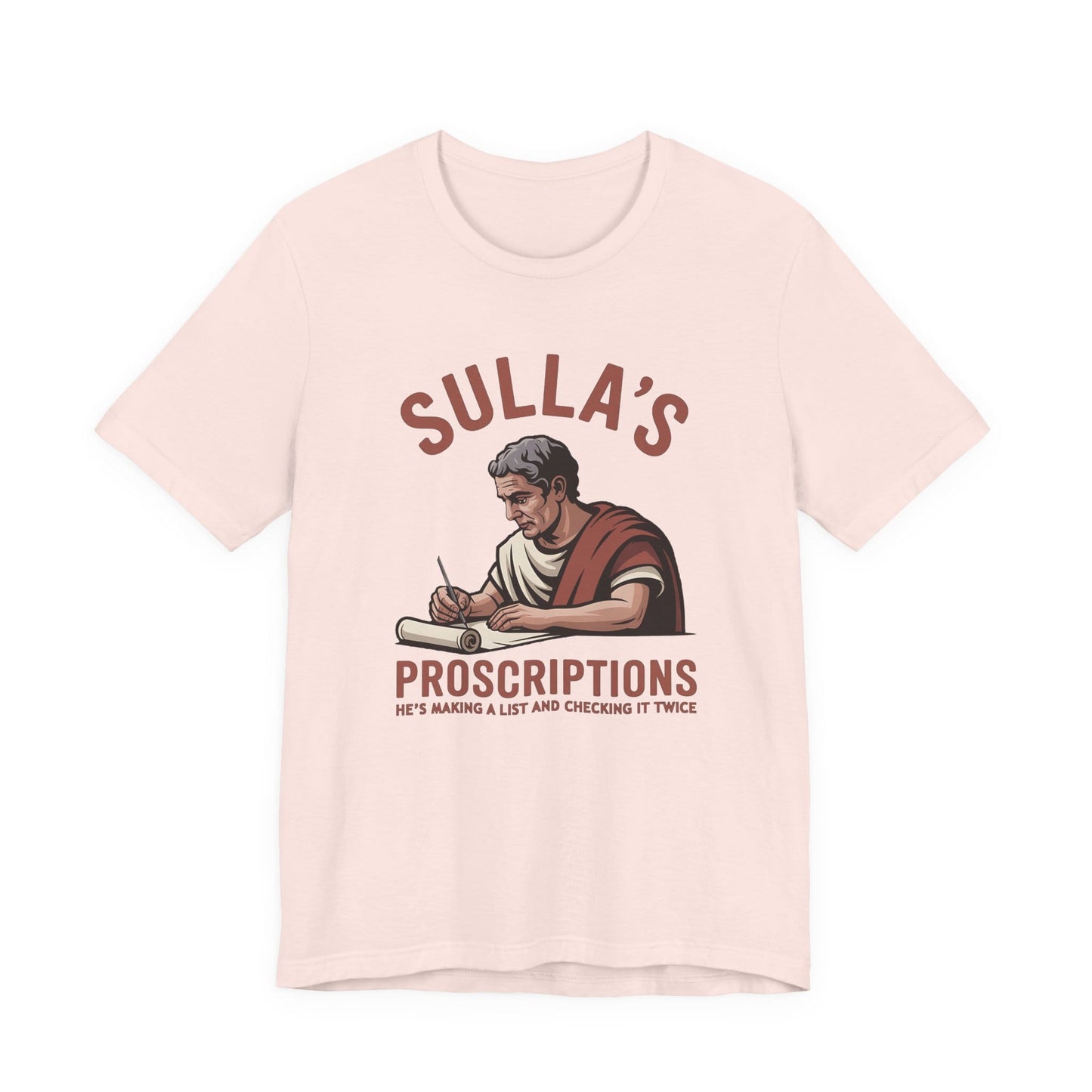 Sulla's Proscriptions List T-Shirt