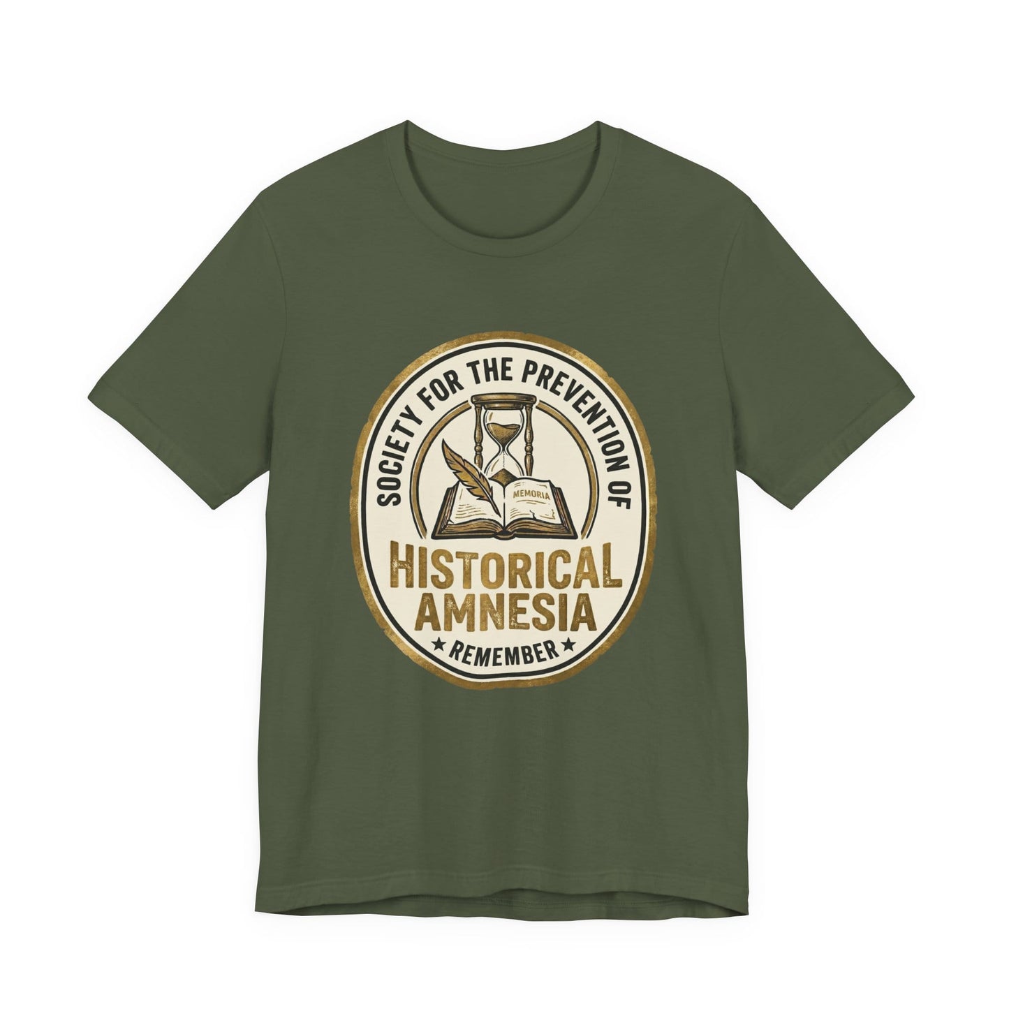 Society for the Prevention of Historical Amnesia T-Shirt