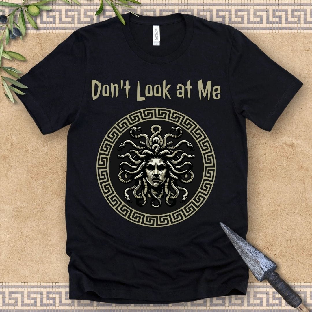 Black / 2XL Medusa - Don't Look at Me - Funny Greek Mythology T-shirt
