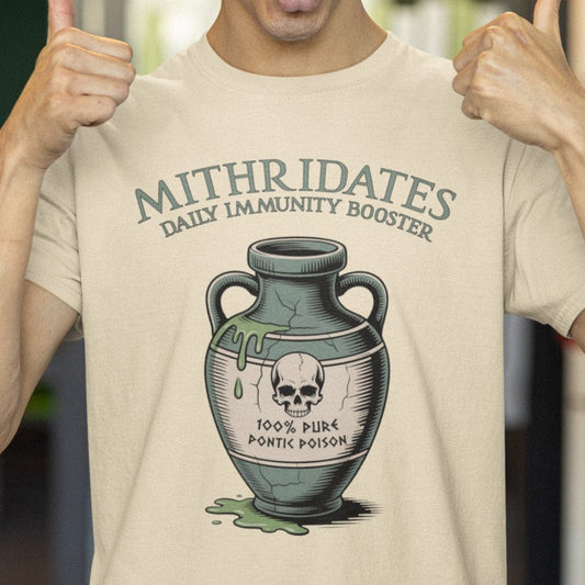 Natural / S Mithridates Daily Immunity Booster - Poison King of Pontus - Funny History T-Shirt