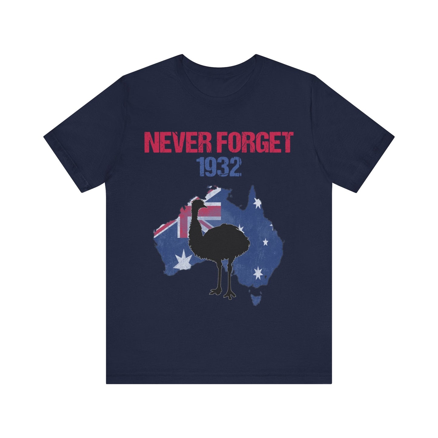 Navy / S Emu War 1932 - Never Forget T-Shirt