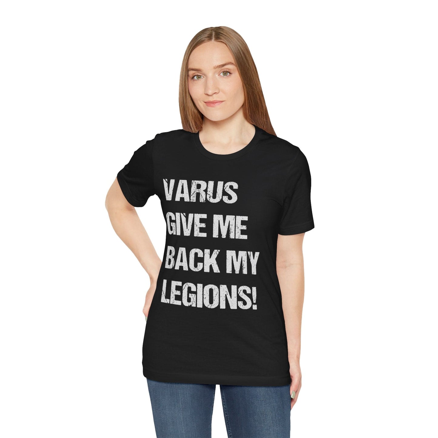 Varus Give Me Back My Legions T-Shirt