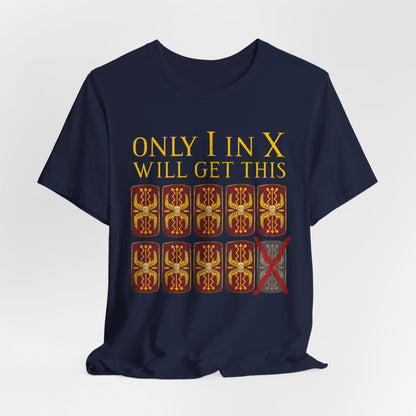 Decimation Pun - Funny Roman Legions T-Shirt