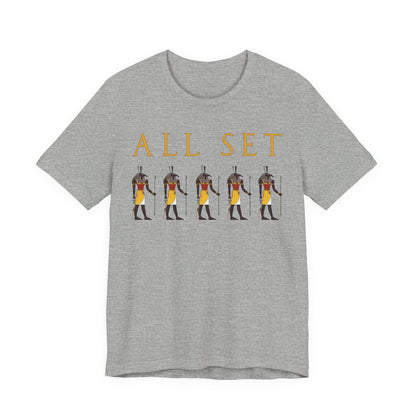 All Set T-Shirt