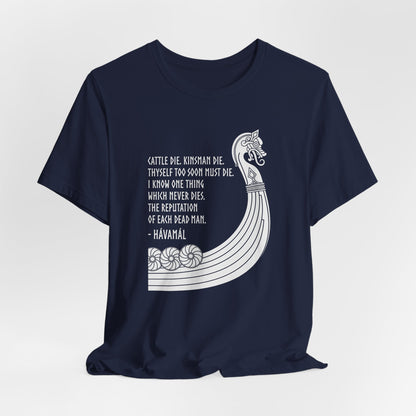 Hávamál Quote Norse Mythology T-Shirt
