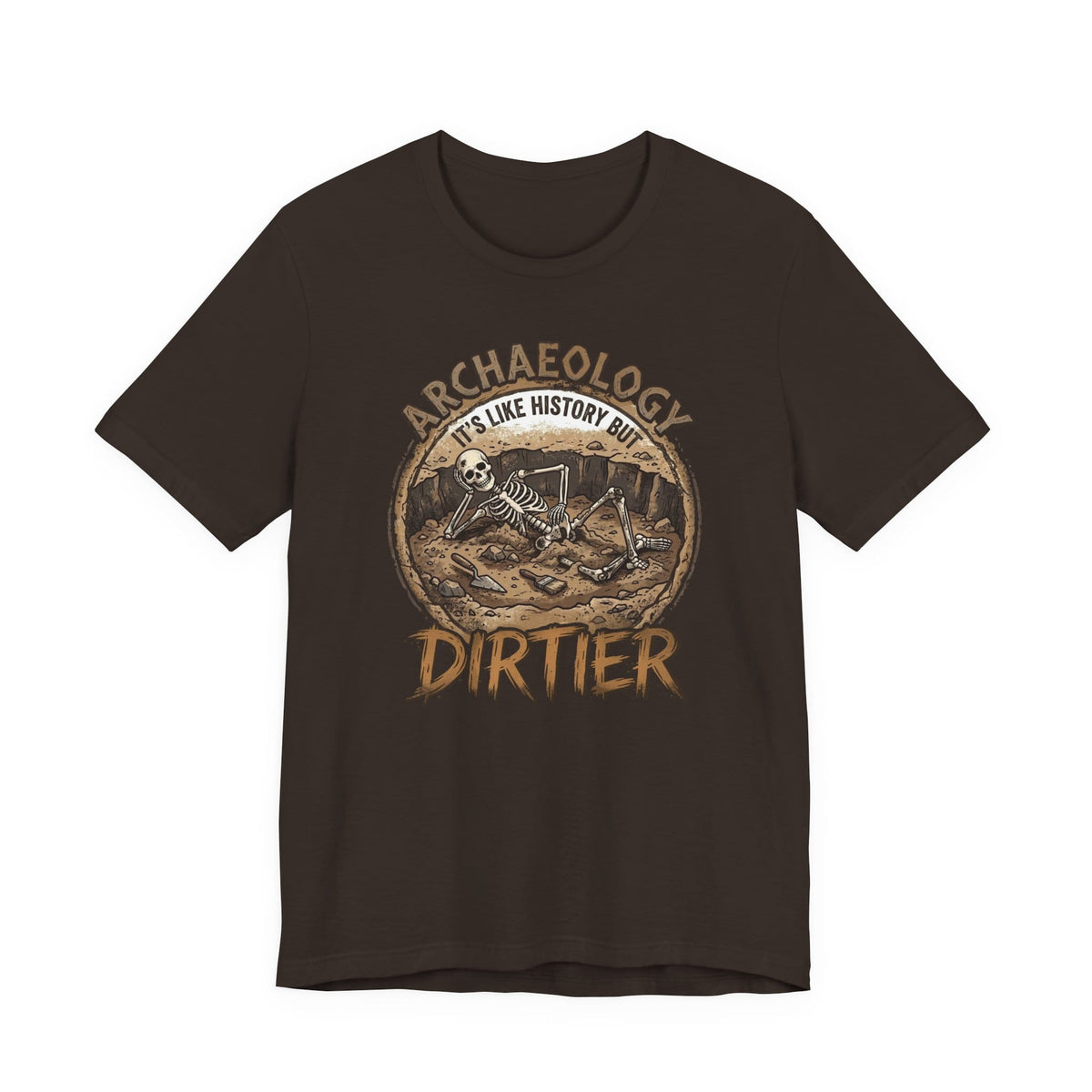 Brown / S Dirty Archaeology T-Shirt
