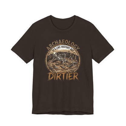 Brown / S Dirty Archaeology T-Shirt