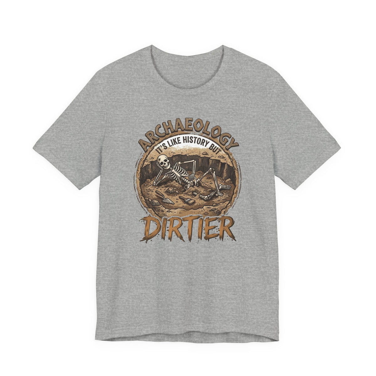 Athletic Heather / S Dirty Archaeology T-Shirt