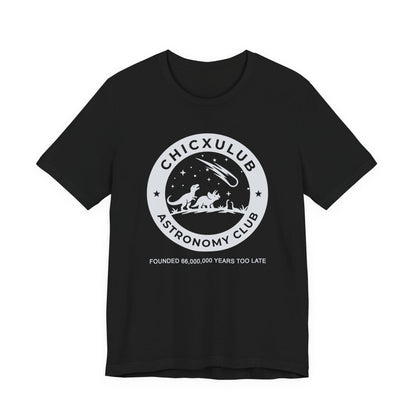 Chicxulub Astronomy Club T-Shirt