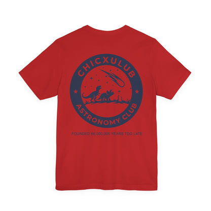 Chicxulub Astronomy Club Double Sided T-Shirt