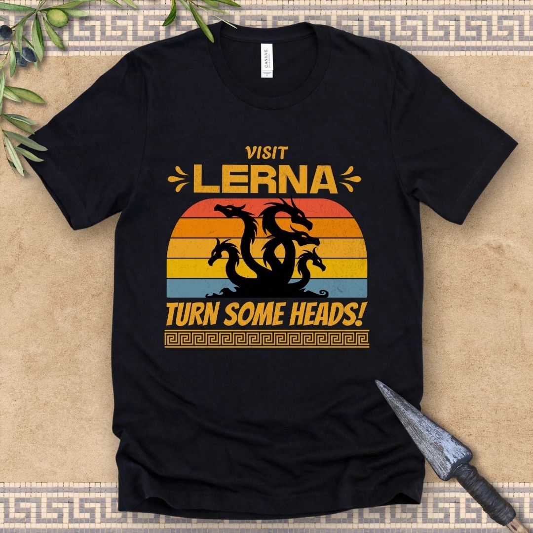 Lernaean Hydra - Visit Lerna, Turn Some Heads! - Funny Greek Mythology T-shirt