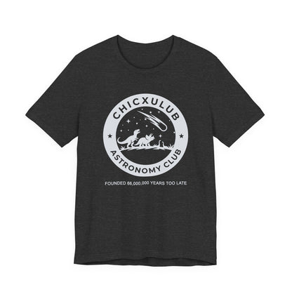 Chicxulub Astronomy Club T-Shirt