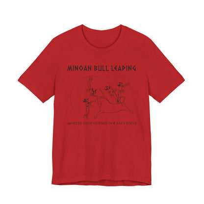 Minoan Bull Leaping 4 Easy Steps T-Shirt