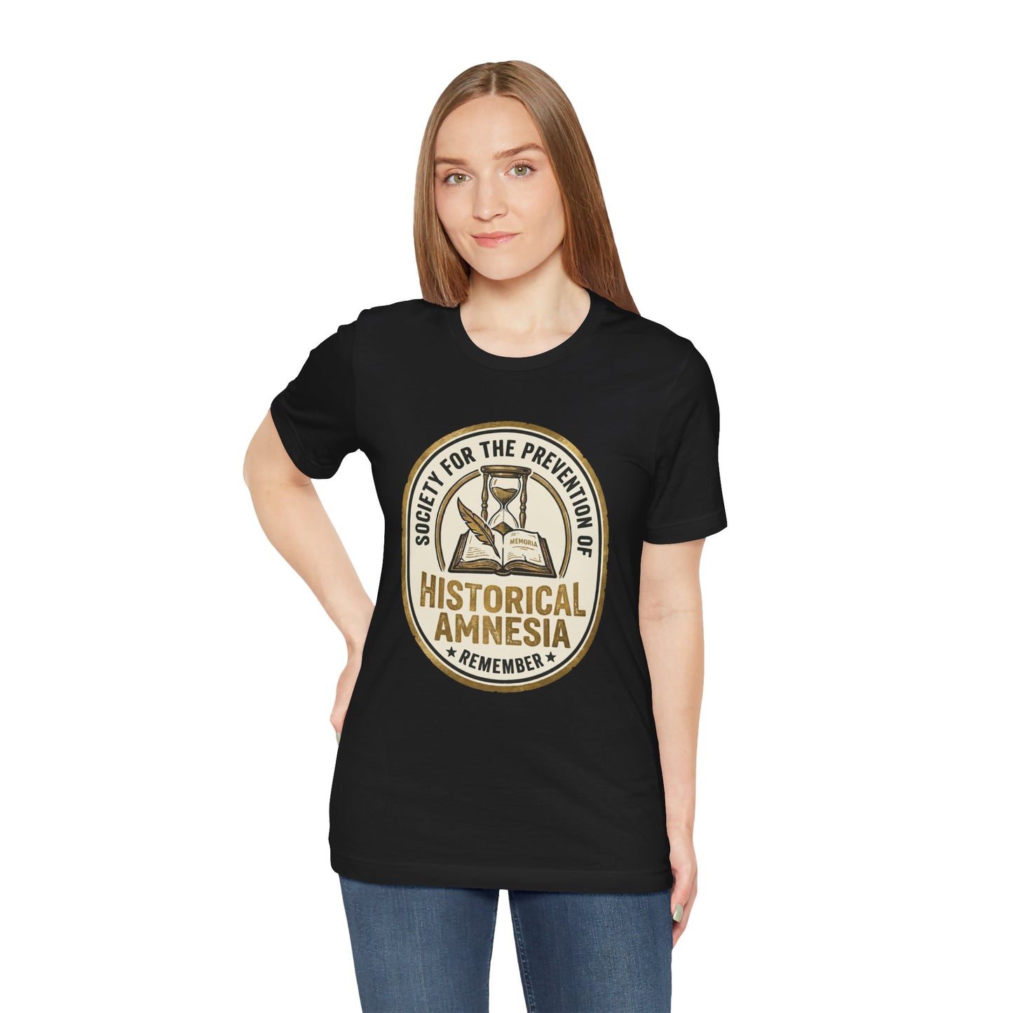 Society for the Prevention of Historical Amnesia T-Shirt