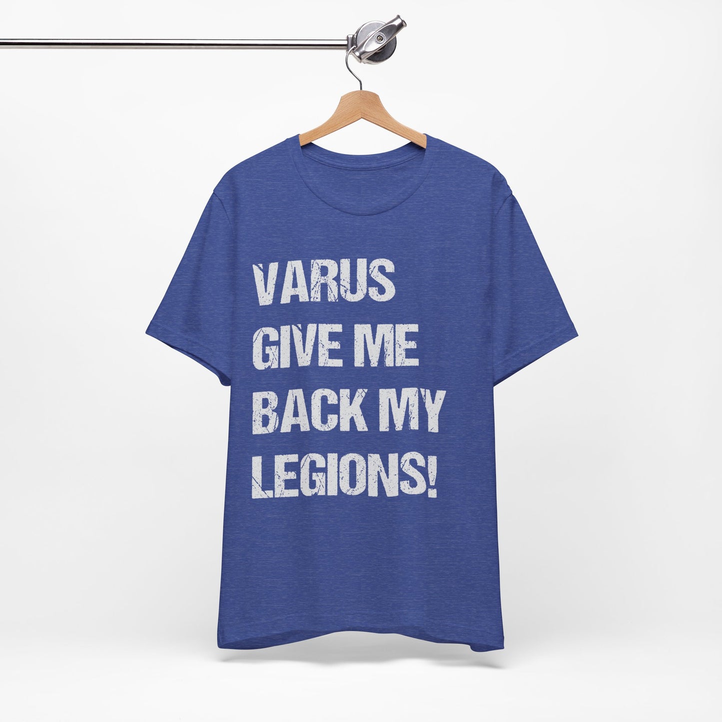 Varus Give Me Back My Legions T-Shirt
