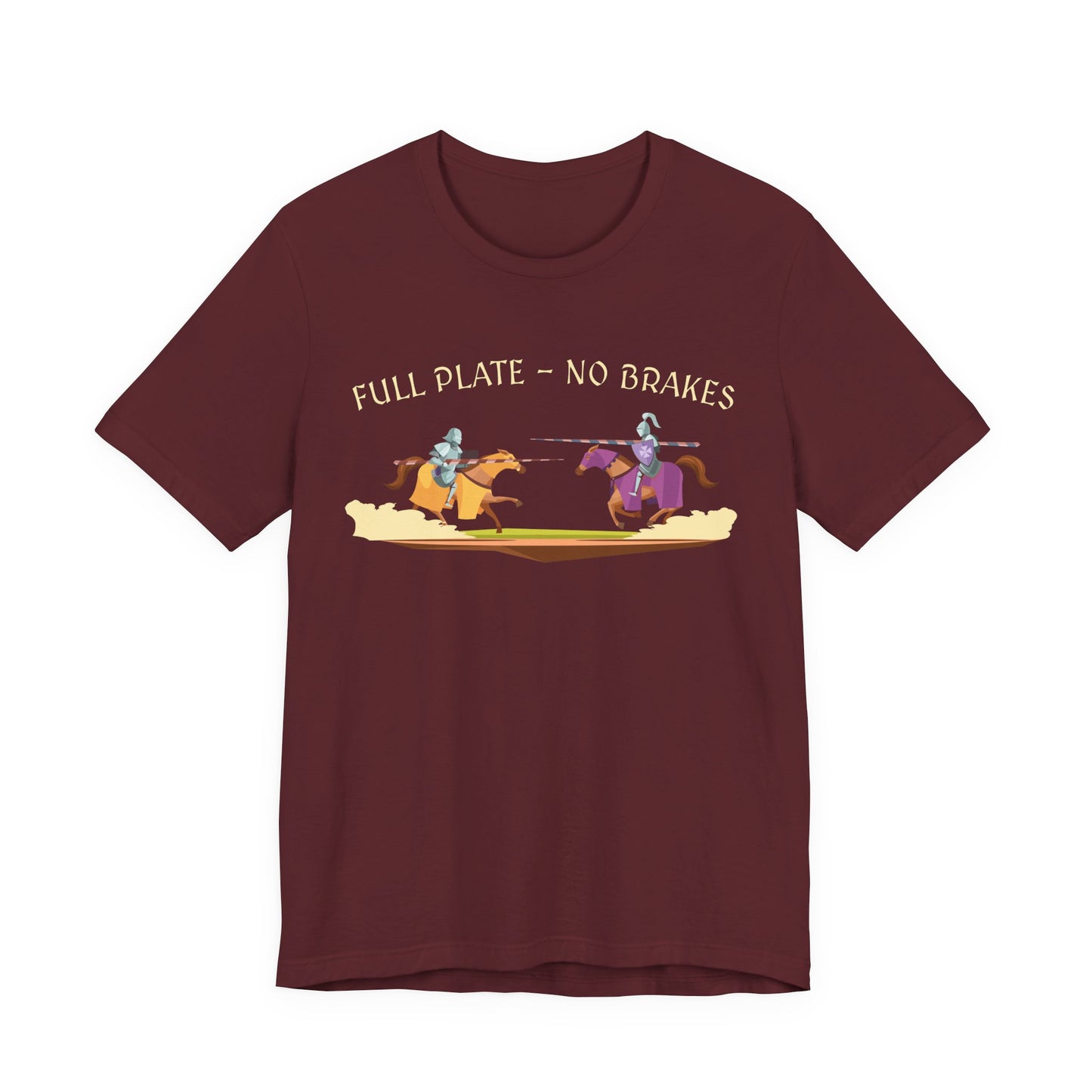 Full Plate No Brakes Jousting T-Shirt