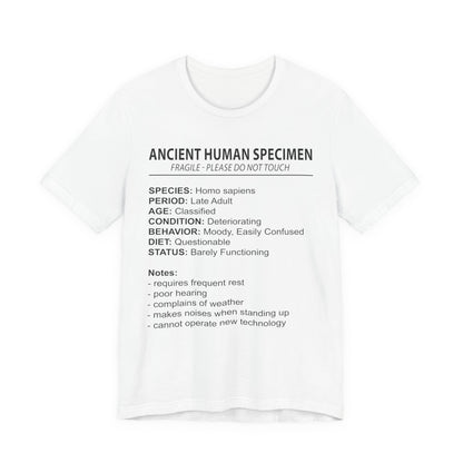 Ancient Human Specimen T-Shirt