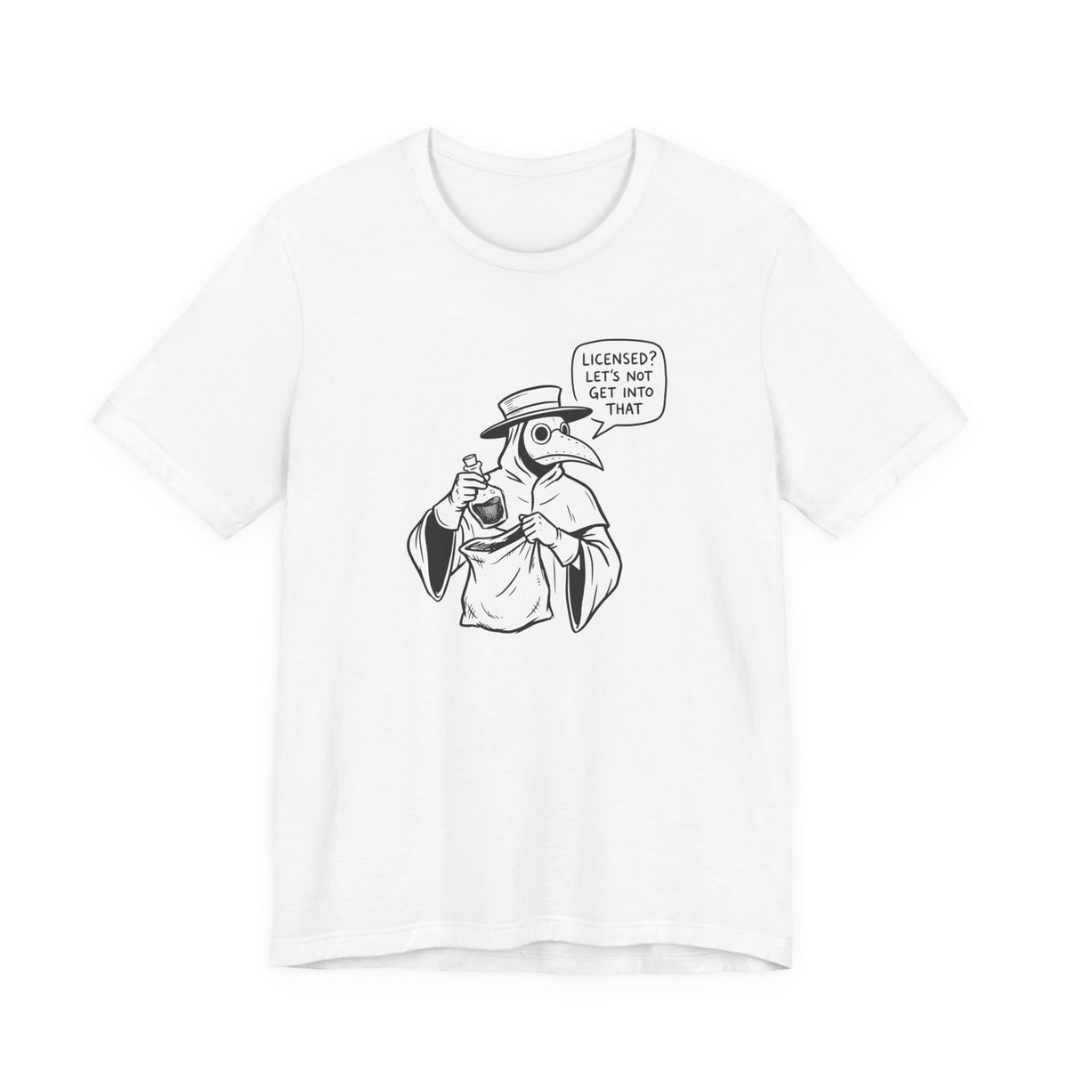 Licensed? Plague Doctor T-Shirt