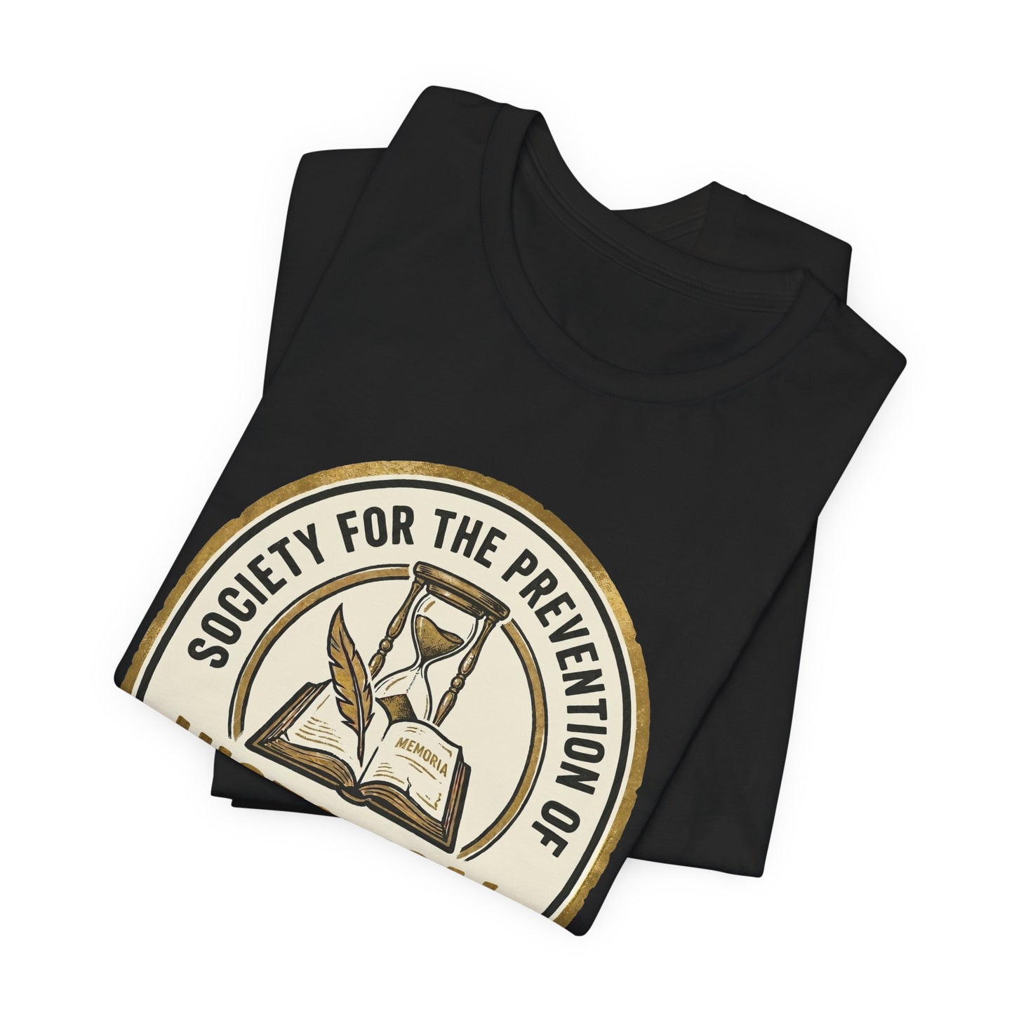 Society for the Prevention of Historical Amnesia T-Shirt