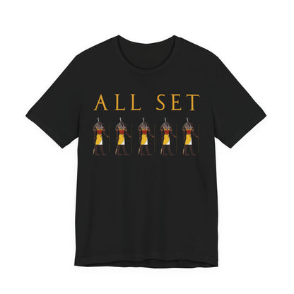 All Set T-Shirt