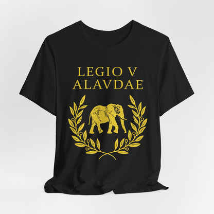 Legio V Alaudae - Roman Legion T-Shirt