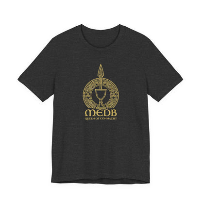 Medb Queen of Connacht T-Shirt