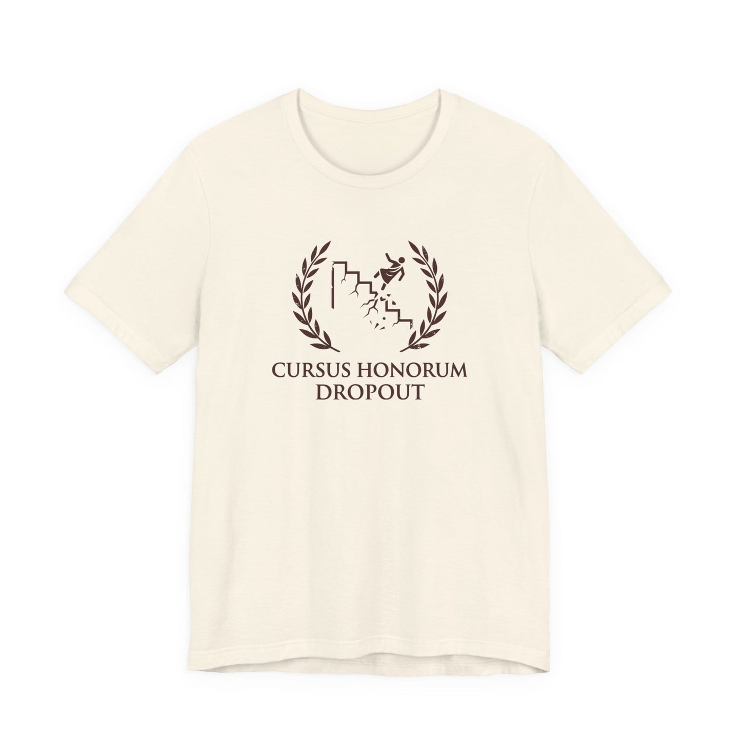 Cursus Honorum Dropout T-Shirt