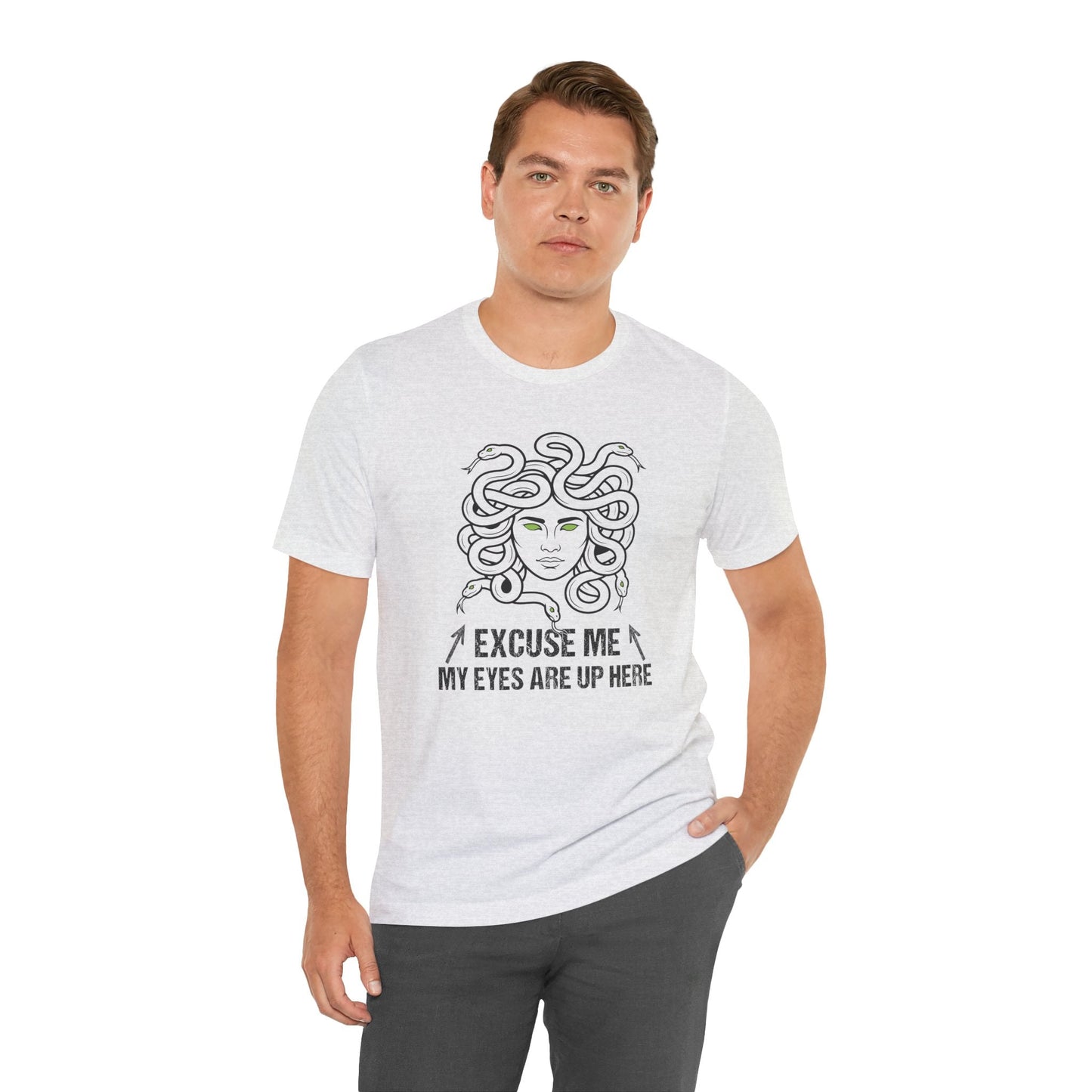 Medusa Eyes Up Here T-Shirt