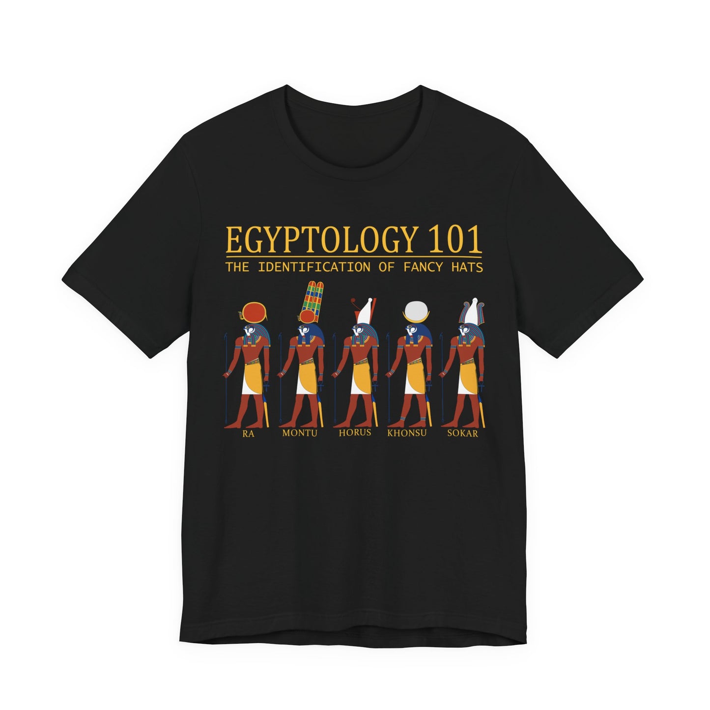 Egyptology 101 Fancy Hats - Funny Egyptian Mythology T-Shirt