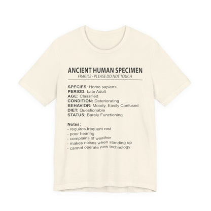Ancient Human Specimen T-Shirt