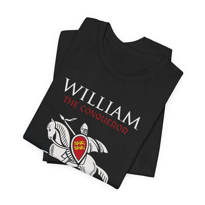 William the Conqueror T-Shirt