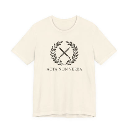 Acta Non Verba Latin T-Shirt
