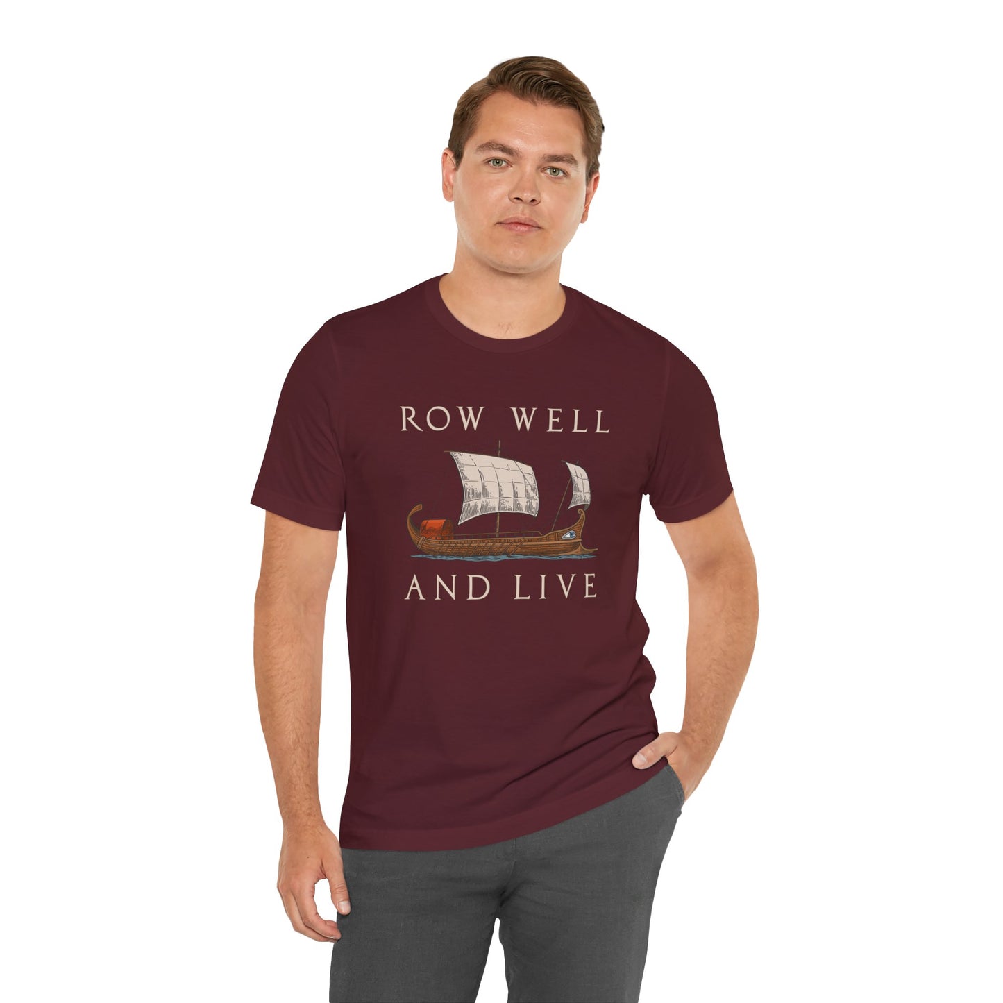 Row Well and Live Ben-Hur T-Shirt