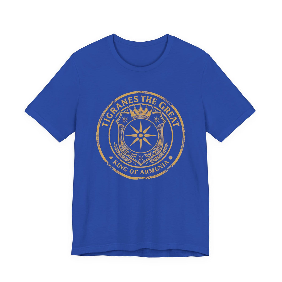 True Royal / S Tigranes the Great - King of Armenia T-Shirt