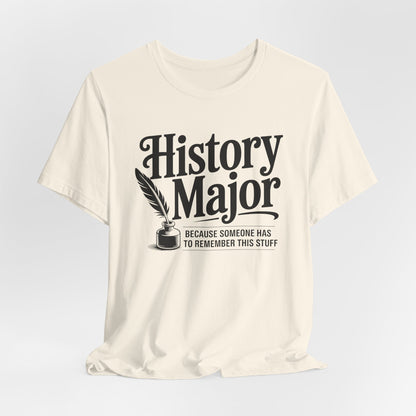 Funny History Major T-Shirt