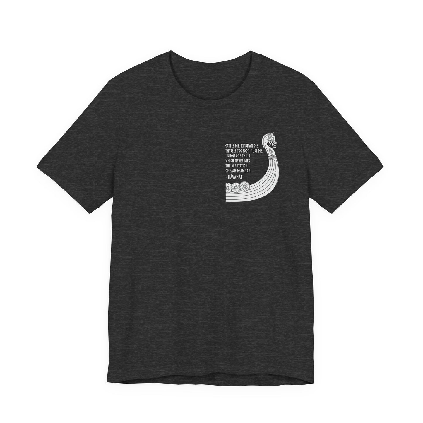 Hávamál Quote Double Sided T-Shirt