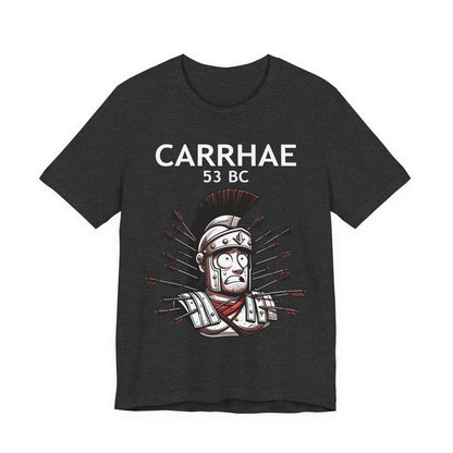 Crassus at Carrhae - Funny Roman History T-shirt