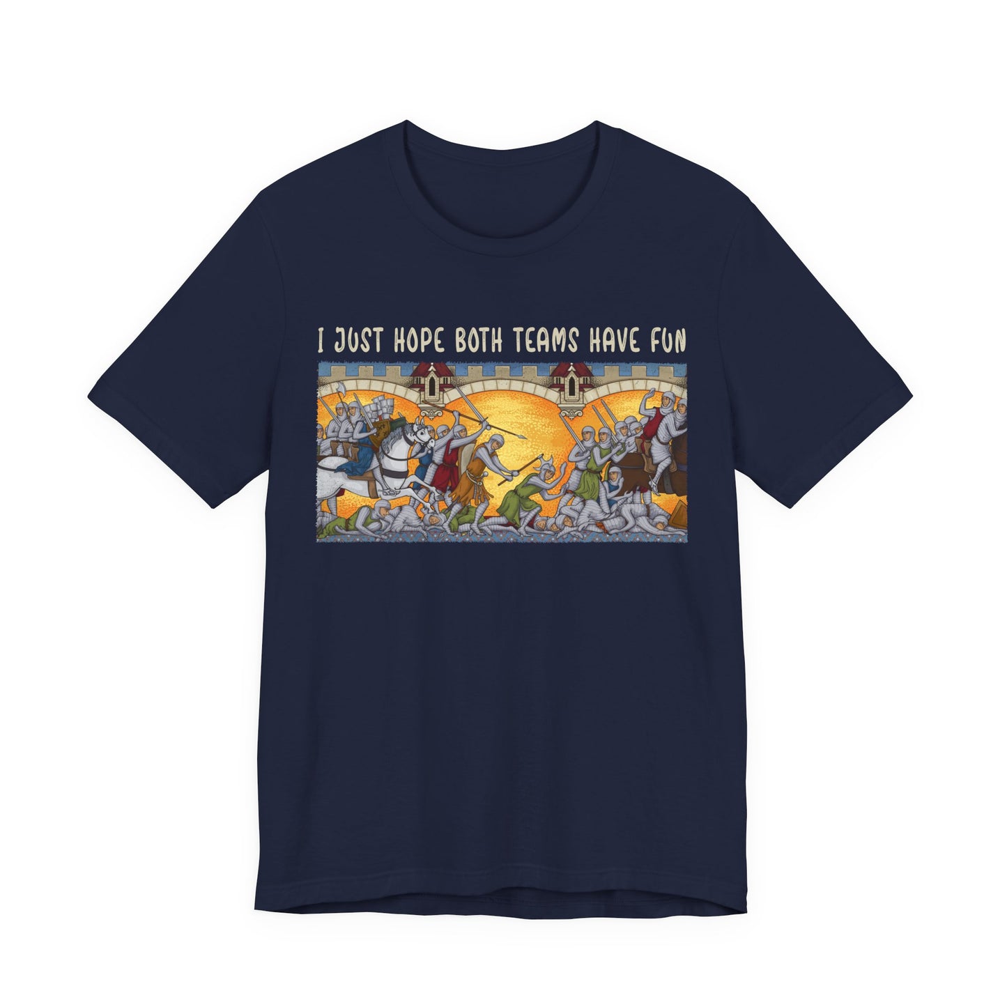 I Just Hope Both Teams Have Fun T-Shirt