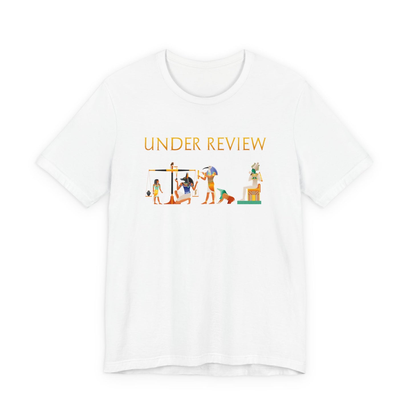 Under Review - Funny Ancient Egypt T-Shirt
