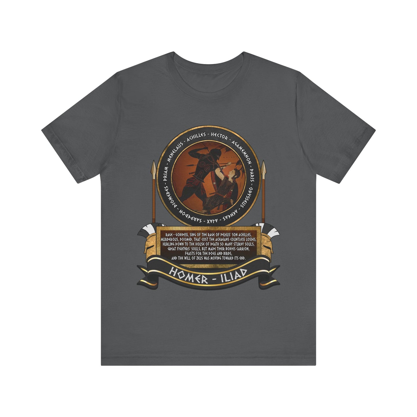 Achilles and the Heroes of the Trojan War - Homer's Iliad T-Shirt
