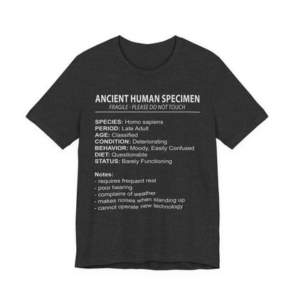 Ancient Human Specimen T-Shirt